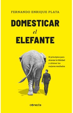 Domesticar al elefante