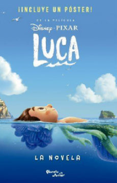 Disney Pixar Luca. La novela