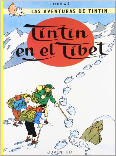 LAS AVENTURAS DE TINTIN TINTIN EN EL TIBET