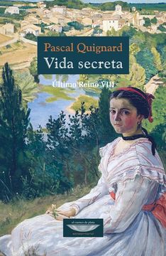 VIDA SECRETA, ULTIMO REINO VIII