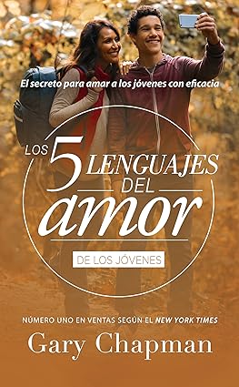 Los 5 lenguajes del amor de los jóvenes