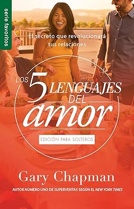 Los 5 lenguajes del amor para solteros