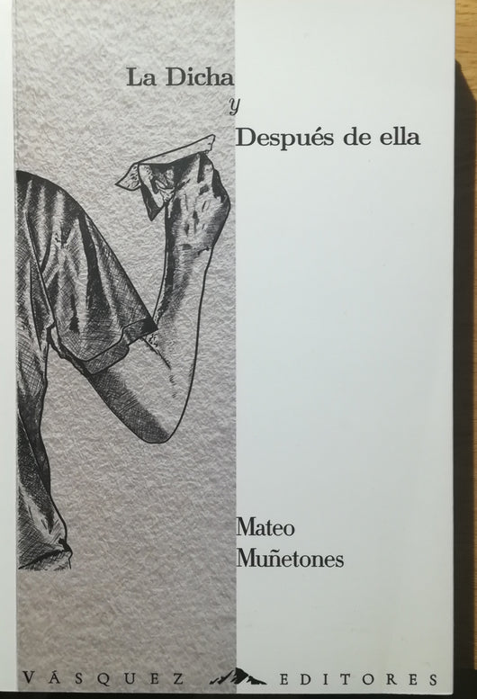 La dicha y después de ella