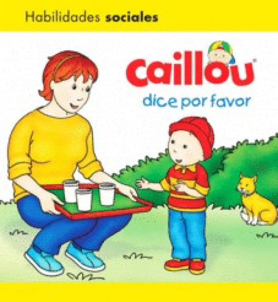 Calliou dice por favor