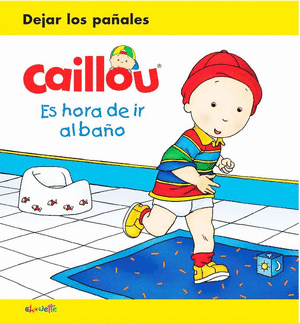 Caillou. Es hora de ir al baño