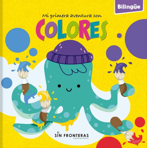 MI PRIMERA AVENTURA CON LOS COLORES