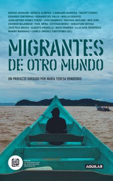 Migrantes de otro mundo
