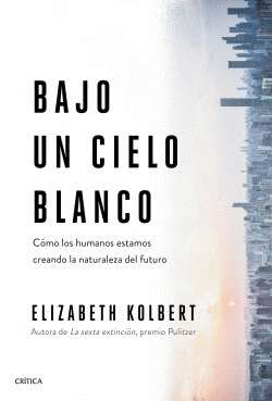 Bajo un cielo blanco