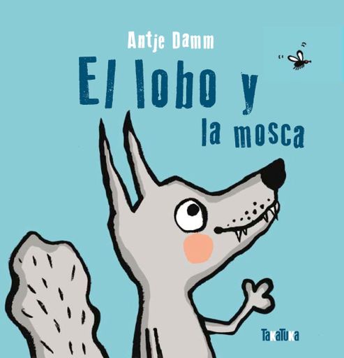 El lobo y la mosca