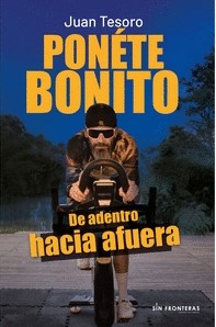 PONETE BONITO