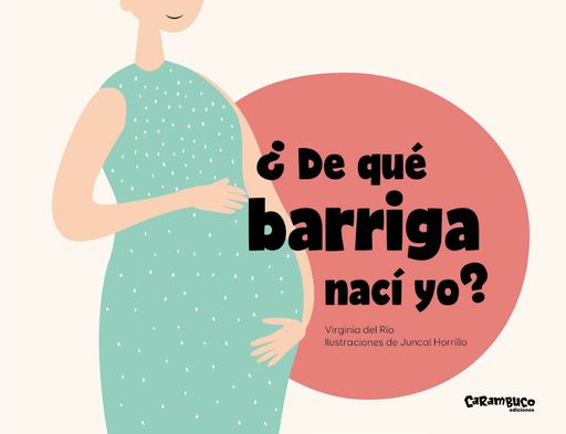 ¿DE QUE BARRIGA NACI YO?