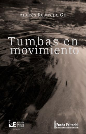 TUMBAS EN MOVIMIENTO