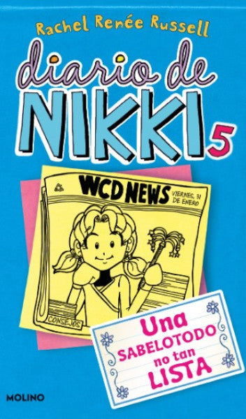 DIARIO DE NIKKI 5 UNA SABELOTODO NO TAN LISTA