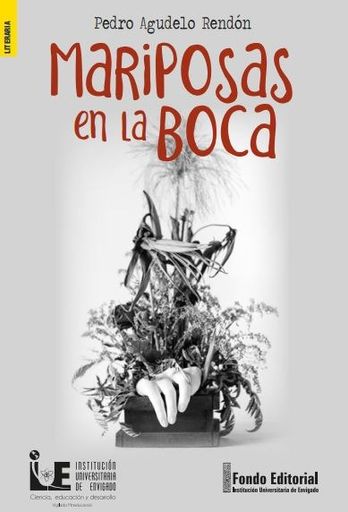 MARIPOSAS EN LA BOCA