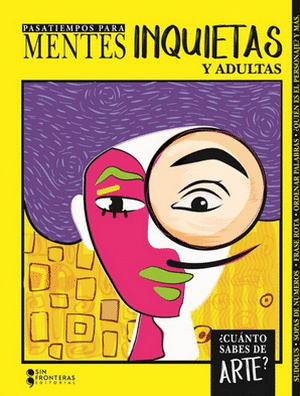 Mentes inquietas y adultas