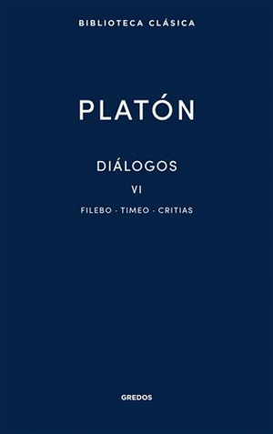 38. Diálogos VI. Filebo, Timeo, Critias