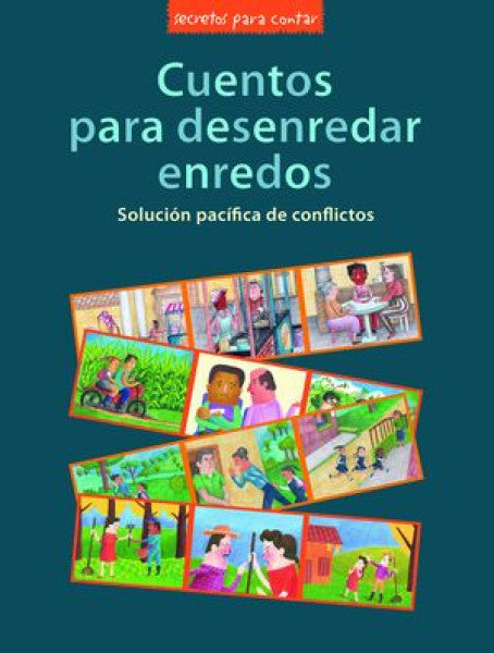 Cuentos para desenredar enredos