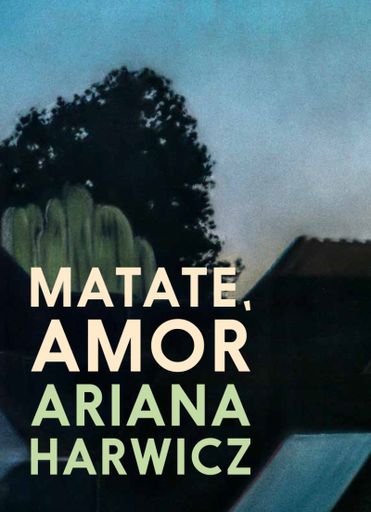 Matate, amor