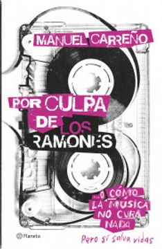 Por culpa de los ramones