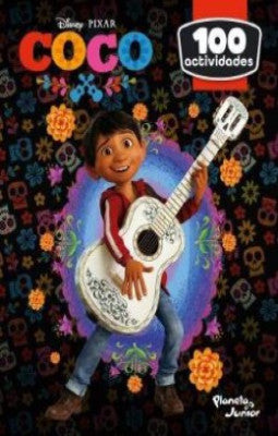 Disney Pixar Coco. 100 actividades