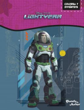 Disney Pixar Lightyear. Colorea y diviértete