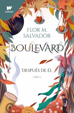 Boulevard Libro 2. Después de él