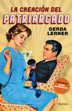 La creación del patriarcado