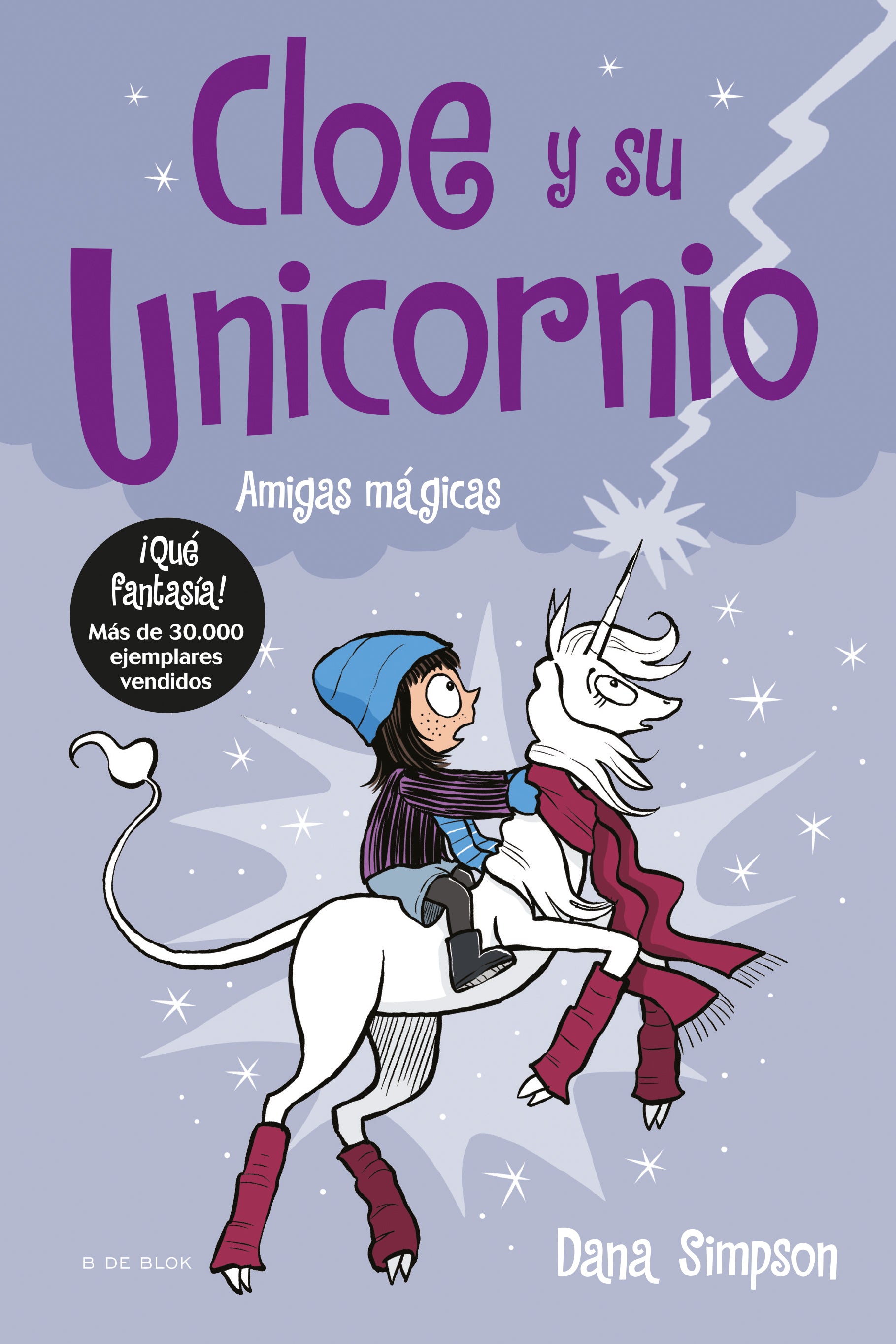 Cloe y su Unicornio. Amigas mágicas