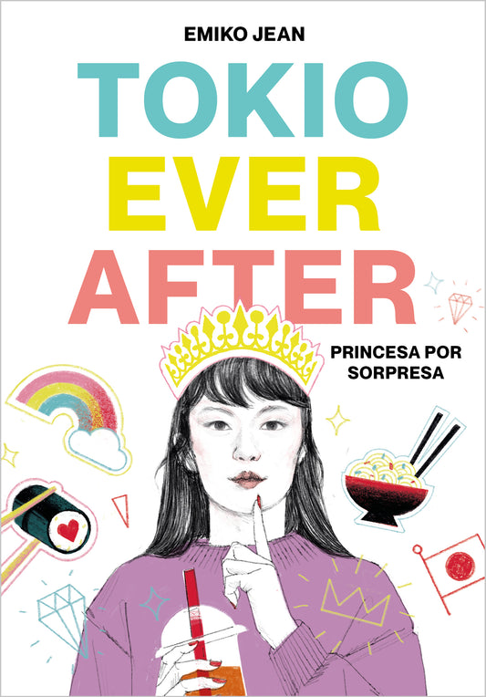 Tokio ever after. Princesa por sorpresa
