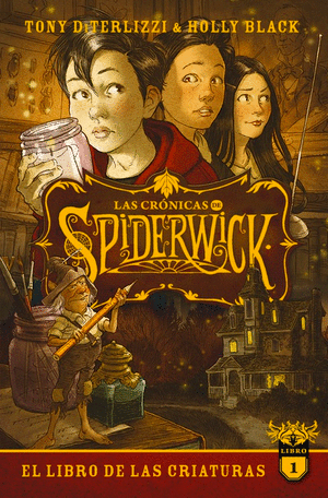 Las crónicas de Spiderwick 1. El libro de las criaturas