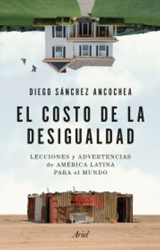 El costo de la desigualdad