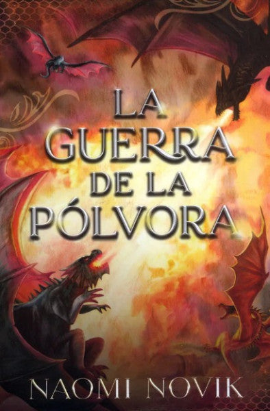 LA GUERRA DE LA POLVORA