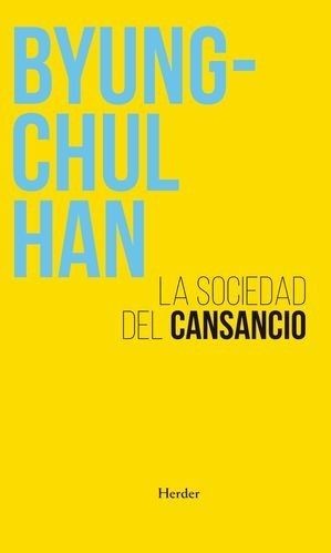 LA SOCIEDAD DEL CANSANCIO