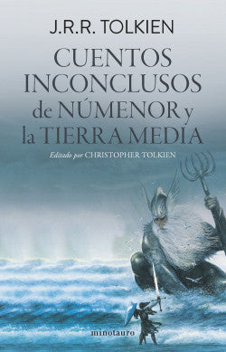 Cuentos inconclusos de númenor y la tierra media