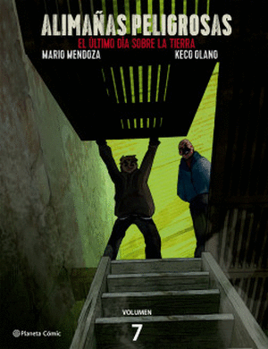 Alimañas peligrosas. El último día sobre la tierra