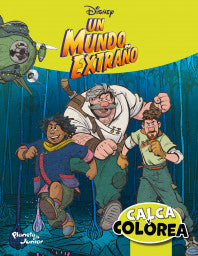 Calca y colorea. Un mundo extraño