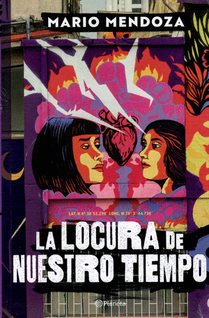 LA LOCURA DE NUESTRO TIEMPO