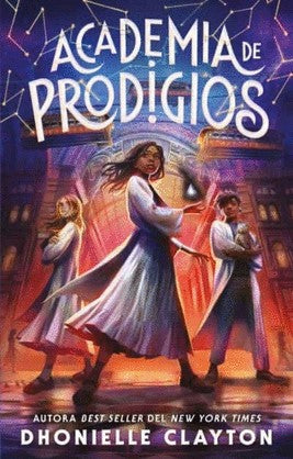 ACADEMIA DE PRODIGIOS