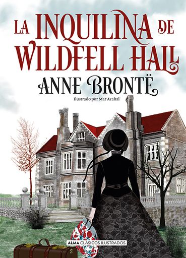 LA INQUILINA DE WILFELL HALL