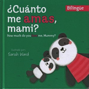 CUANTO ME AMAS MAMI BILINGUE