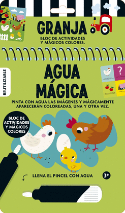 Agua mágica. Granja