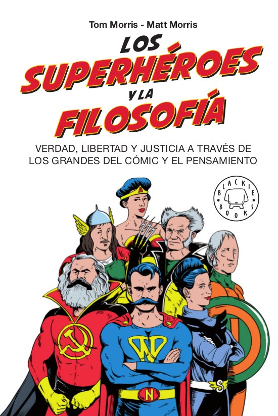 Los superhéroes y la filosofía