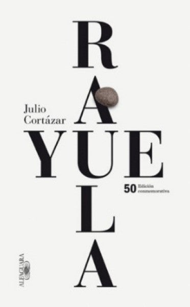 RAYUELA EDICION CONMEMORATIVA