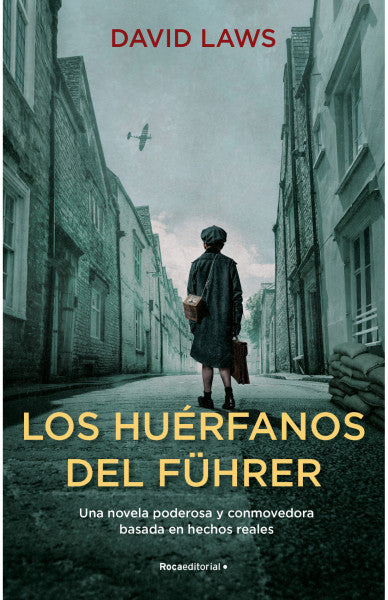 Los huérfanos del Führer