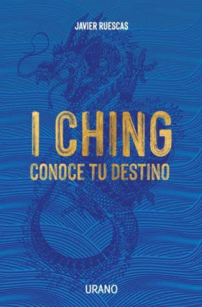 I Ching: Conoce tu destino