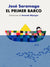 El primer barco