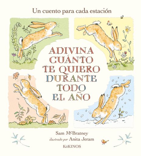 Adivina cuánto te quiero a lo largo del año