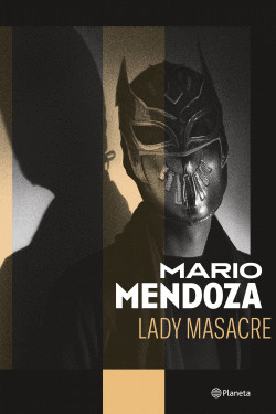 LADY MASACRE NUEVA EDICION