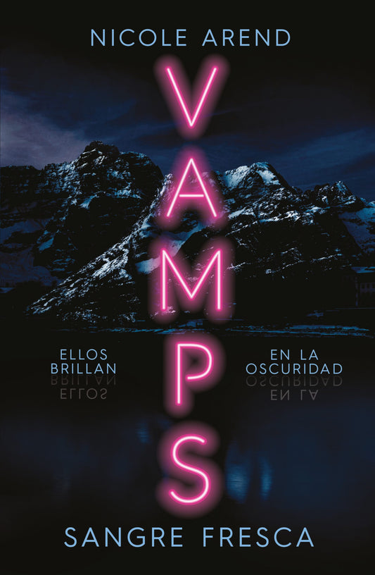 VAMPS SANGRE FRESCA