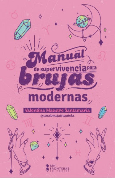 Manual de supervivencia para brujas modernas